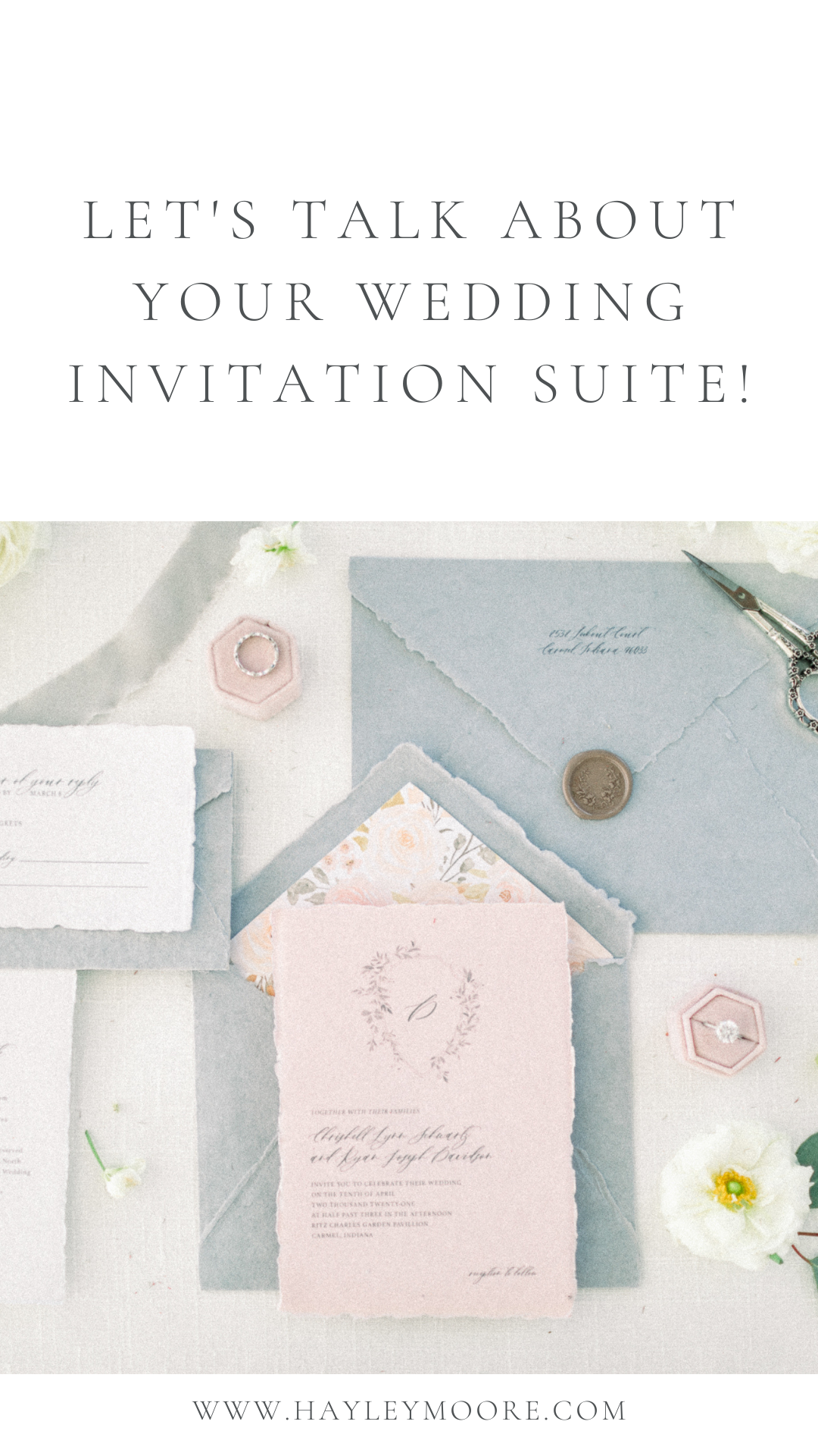 Let's Talk About Your Wedding Invitation Suite! | Hayley Moore Photography