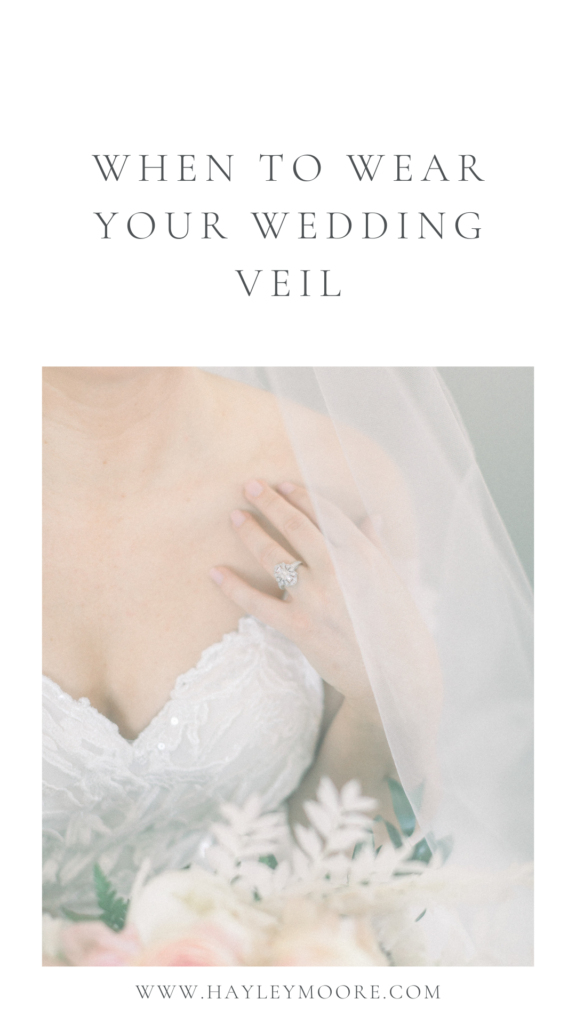 When To Wear Your Wedding Veil