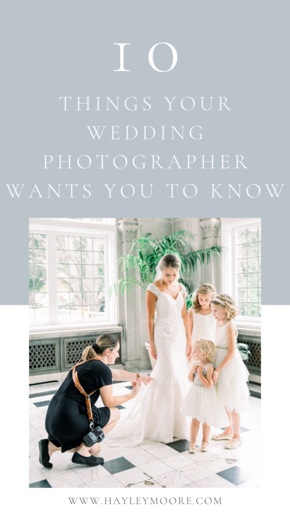 10 Things Your Wedding Photographer Wants You To Know