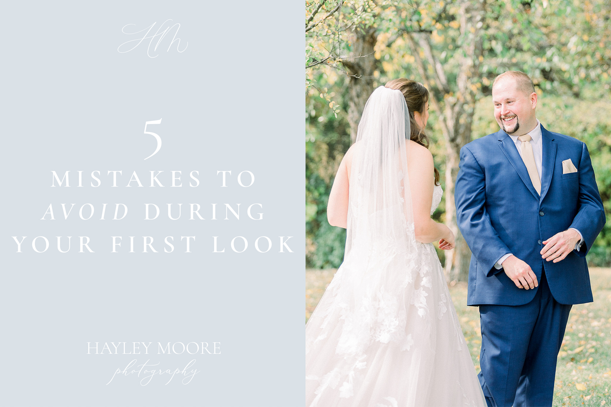 5 Mistakes To Avoid During Your First Look | Hayley Moore Photography